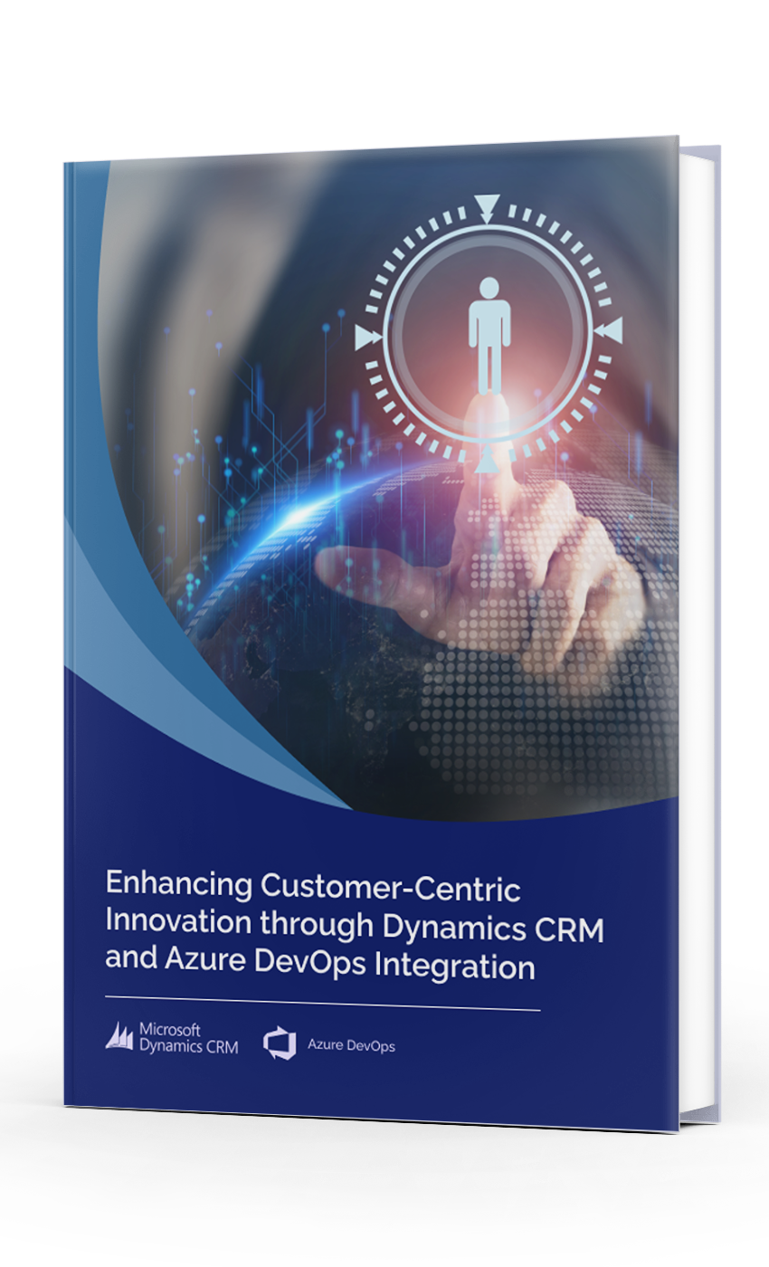 Innovation through Dynamics CRM and Azure DevOps Integration